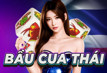 Bầu Cua Thái