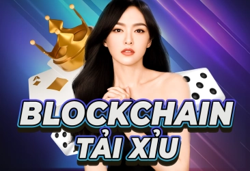 Blockchain Tài Xỉu